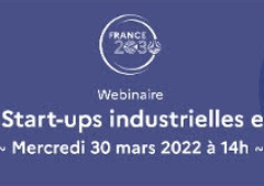 Webinaire startup et deeptech industrielle_30.05.2022