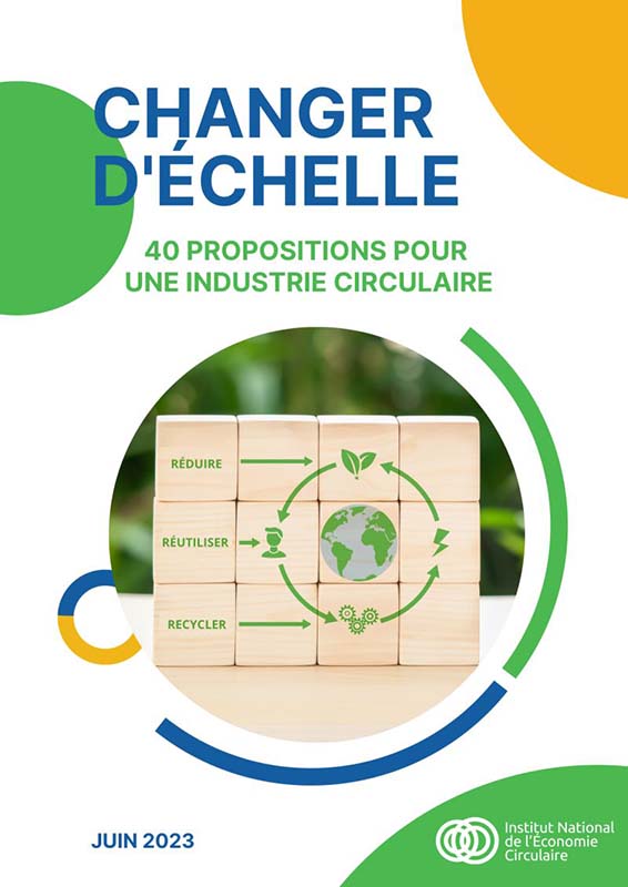 Expertise | INEC : 40 propositions pour une Industrie Circulaire