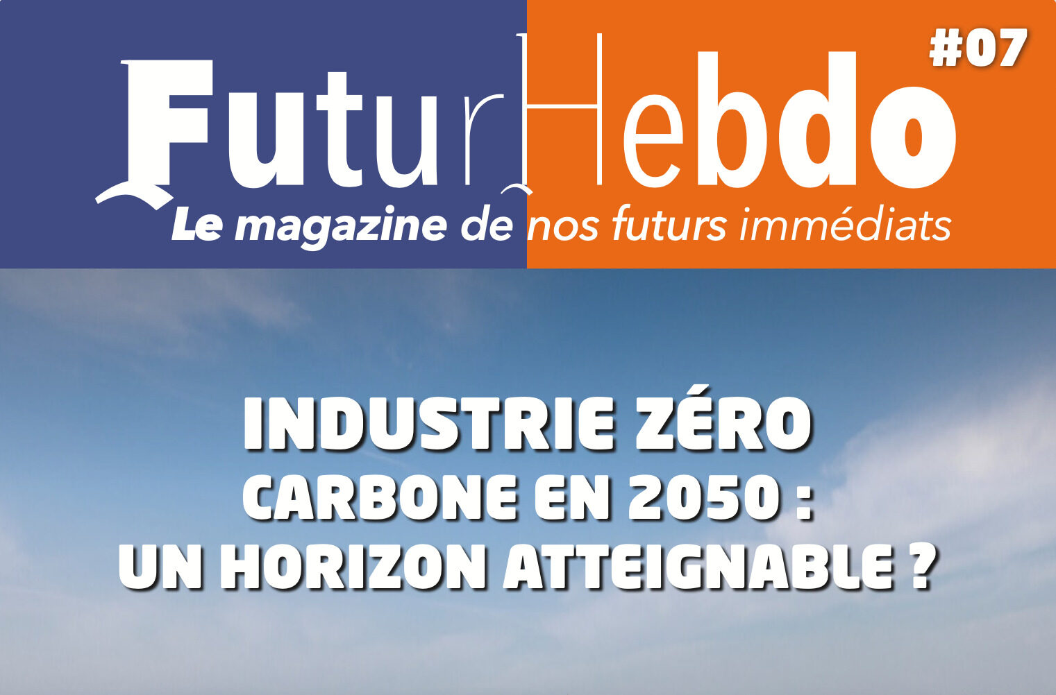 Industrie zéro carbone en 2050 : un horizon atteignable ?