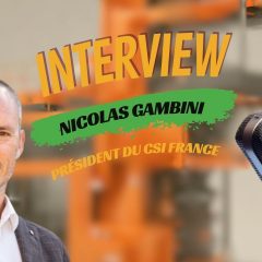 Interview de nicolas gambini Président du CSI France